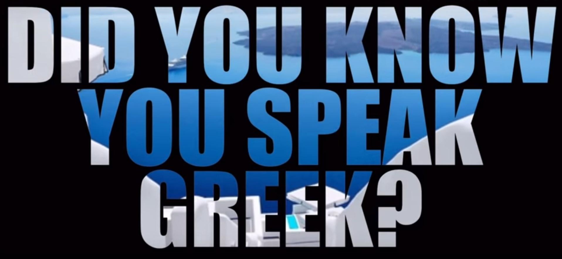 πολλές αγγλικές λέξεις έχουν ελληνικές ρίζες